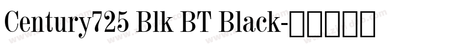Century725 Blk BT Black字体转换